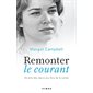 Remonter le courant