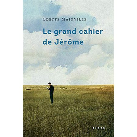 Le grand cahier de Jérôme