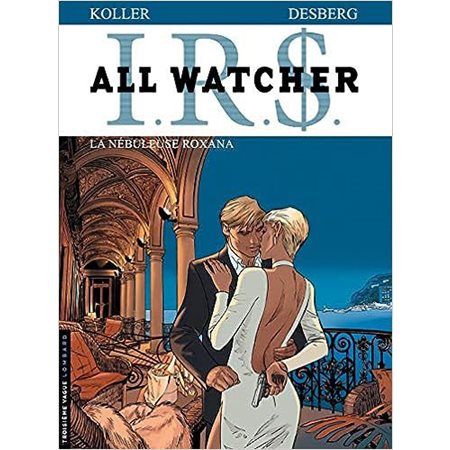 All Watcher - Tome 2 - La Nébuleuse Roxana