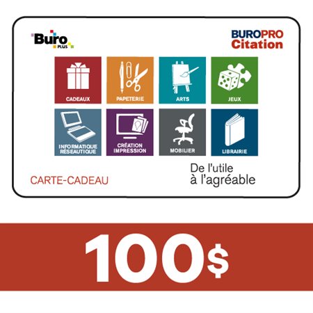Carte-Cadeau 100$ - Buropro Citation