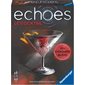 Echoes - Le cocktail (version française)