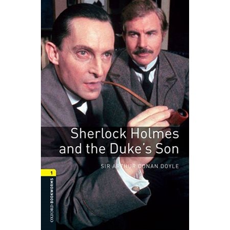 Sherlock Holme and the Duke's son