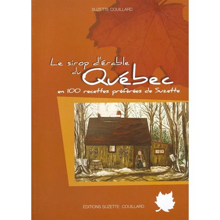 Le sirop d'érable du Québec