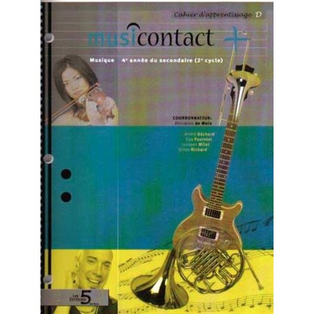 Musicontact D; cahier d'apprentissage  /  4e secondaire