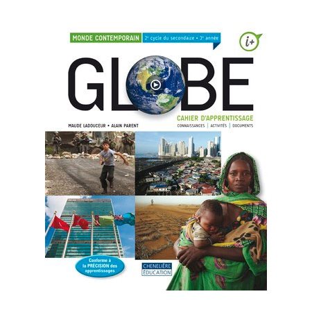 Globe  COMBO – Cahier d’apprentissage – imprimé et numérique - 1 an  5 chapitres