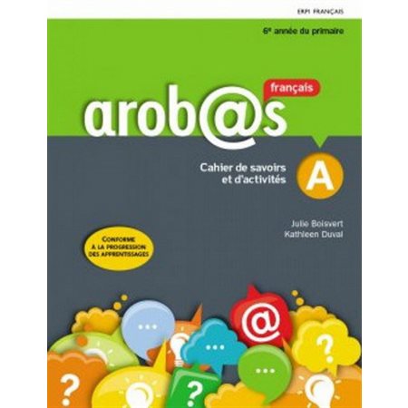 Arobas - Cahiers de savoirs et d'activités 6