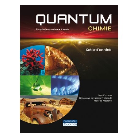 Quantum; chimie, 5e secondaire: cahier d'activités