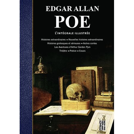 Edgar Allan Poe; l'intégrale illustrée