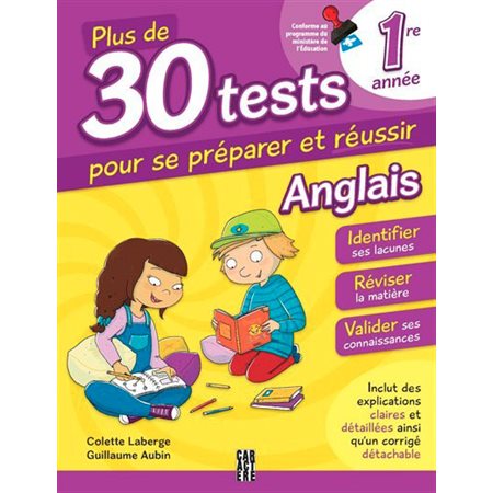 Anglais 1 ere année  /  Plus de 30 tests pour se préparer et réussir! (3e ed.)