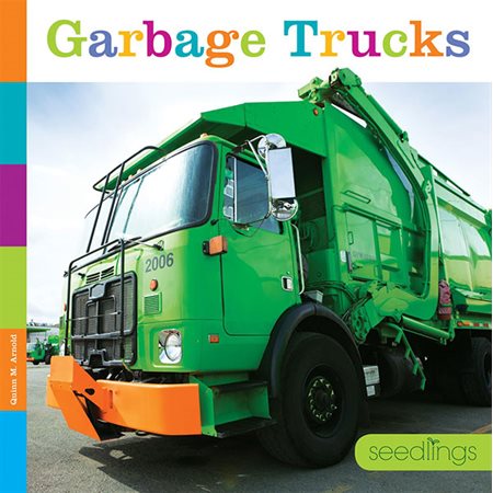 Garbage trucks: seedlings