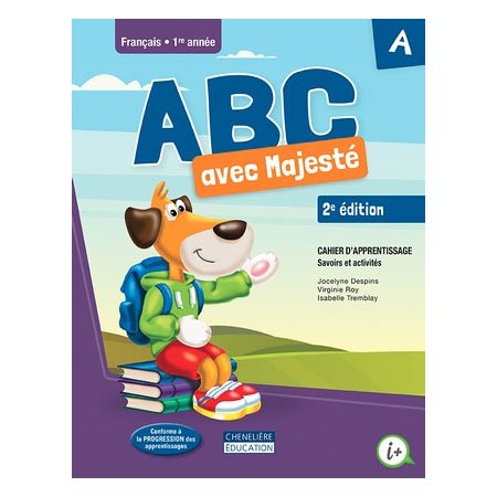 ABC avec Majesté, cahiers d'apprentissage A et B, 2e édition - 1er cycle , 1re année