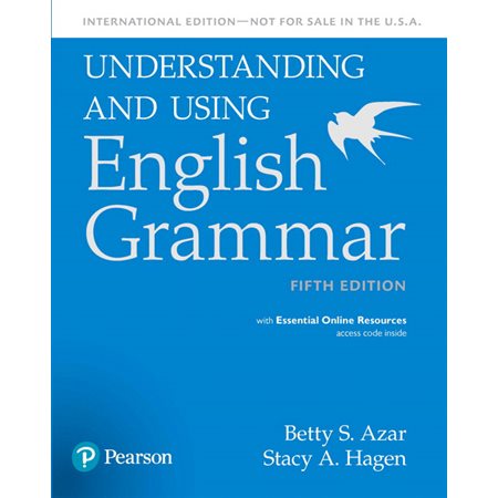 Understanding and using english grammar - student book w / essential online resources