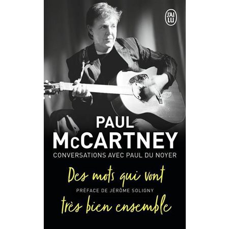 Paul McCartney: des mots qui vont très bien ensemble