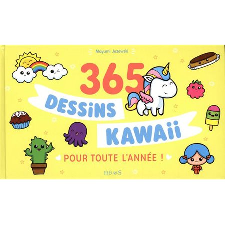 365 dessins kawaii pour toute l'année !