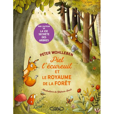 Piet l'écureuil et le royaume de la forêt