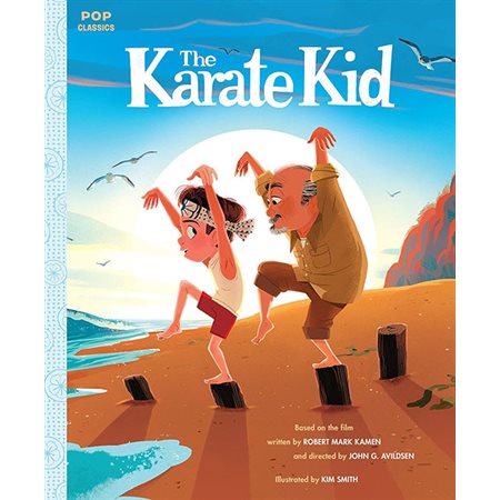 The Karate Kid: The Classic Illustrated Storybook