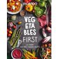 Vegetables first