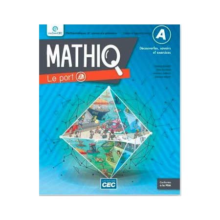Mathiq 6e année, cahier d'apprentissage