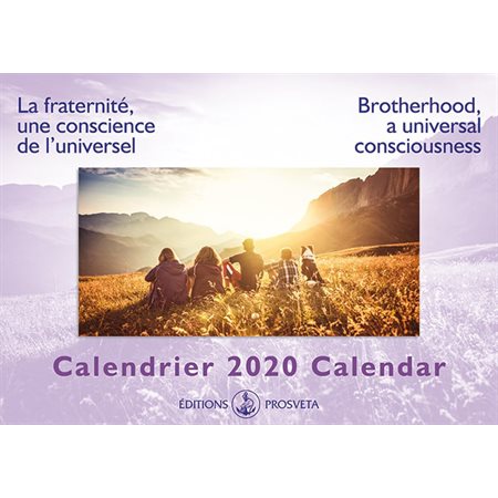 Calendrier 2020:  La fraternité, une conscience de l'universel