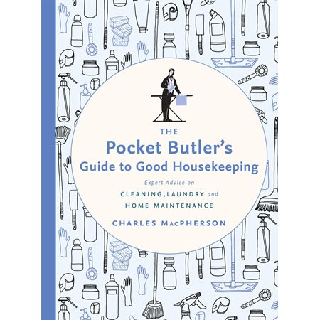 The Pocket Butler's Guide to Good Housekeeping