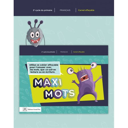 Maxi-Mots - Carnet effaçable autonome en français - 2e cycle