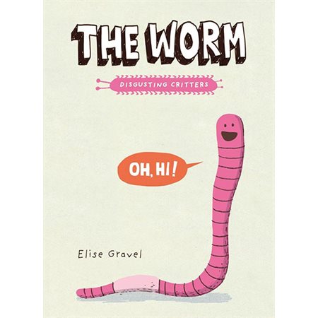 The worm