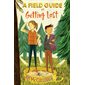 A Field Guide to Getting Lost