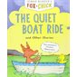 Fox & Chick: The Quiet Boat Ride