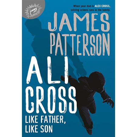 Like Father, Like Son, book 2, Ali Cross