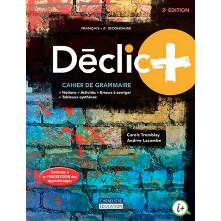 Déclic+, 2e secondaire  COMBO (2e ed.)   (Version imprimée ET numérique)