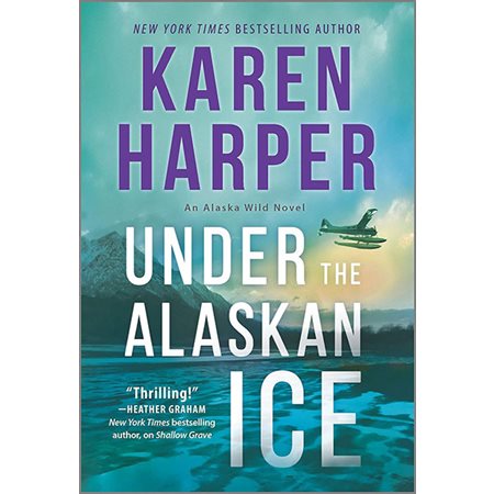 Under the Alaskan Ice (An Alaka Wild Novel #2)