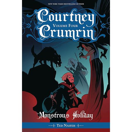 Courtney Crumrin Vol.4 - Monstrous holiday