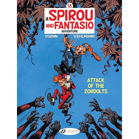 Spirou & Fantasio: Attack of the Zordolts, book 18