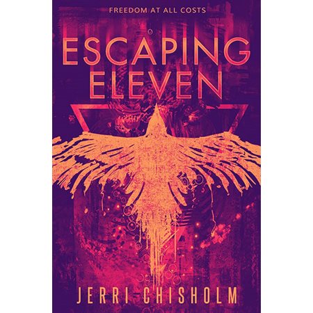 Escaping Eleven, book 1