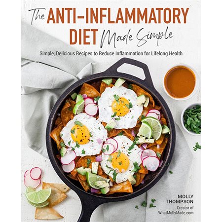 The Anti-Inflammatory Diet Made Simple