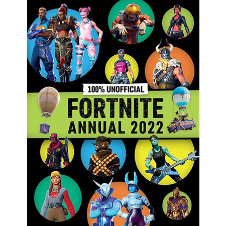 100% Unofficial Fortnite Annual 2022