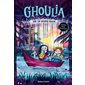 Ghoulia and the Doomed Manor, book 4, Ghoulia