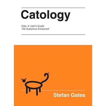 Catology: The Weird and Wonderful Science of Cats