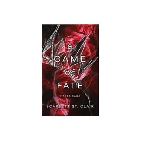 A Game of Fate, book 1,  Hades Saga