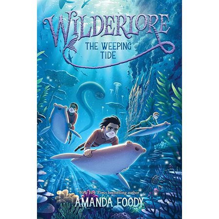 The Weeping Tide, book 2, Wilderlore