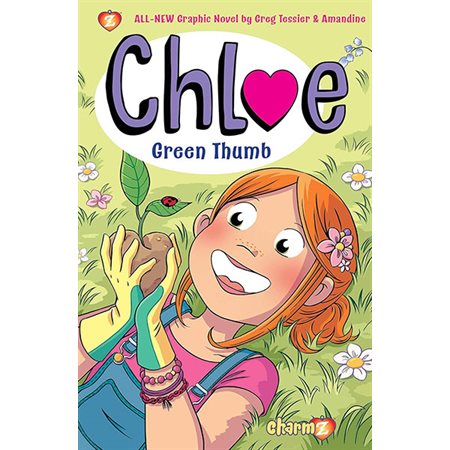 Green Thumb, book 5, Chloe