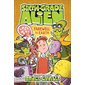 Farewell to Earth, book 12,  Sixth-Grade Alien