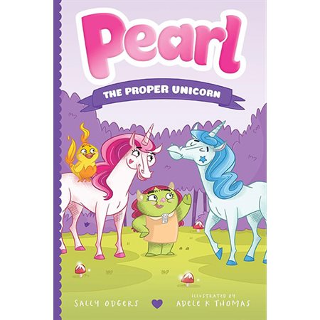 Pearl the Proper Unicorn, book 3,  Pearl the Magical Unicorn