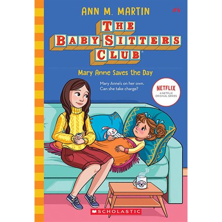 Mary Anne Saves the Day, book 4, the Baby-Sitters Club