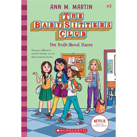 The Truth about Stacey, book 3, the Baby-Sitters Club