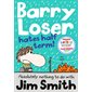Barry Loser Hates Half Term, book 7.  Barry Lose