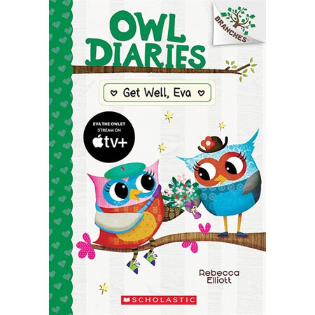 Get well, Eva, boom 16, Owl Diaries