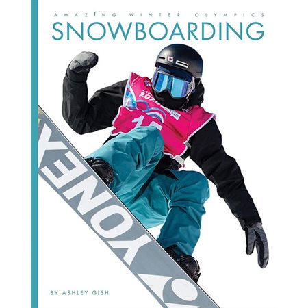 Snowboarding: Amazing Winter Olympics
