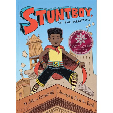 Stuntboy, in the Meantime, book 1, Stuntboy