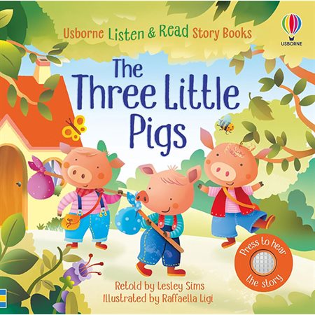 The Three Little Pigs; Listen and Read: